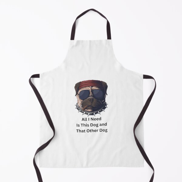 Item preview, All I Need Is This Dog And That Other Dog designed and sold by Echo Aesthetics.