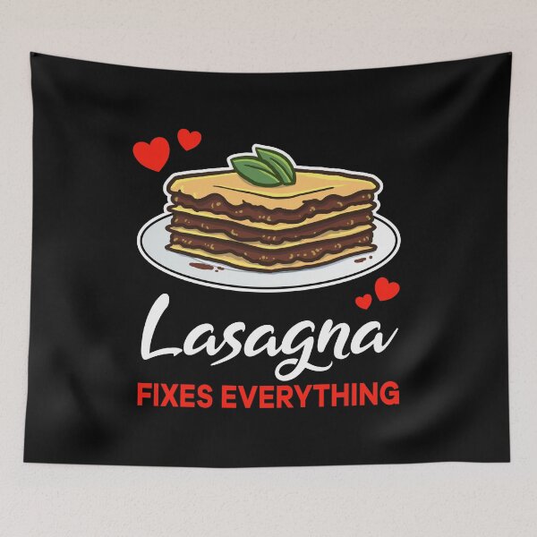 Item preview, Lasagna fixes everything saying designed and sold by jonmlam.