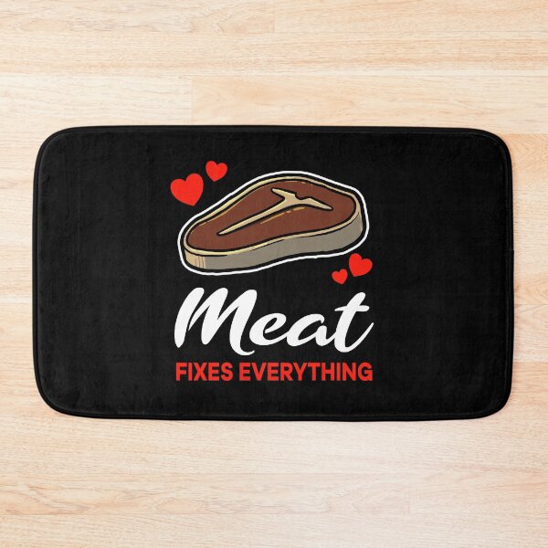 Item preview, Meat fixes everything saying designed and sold by jonmlam.