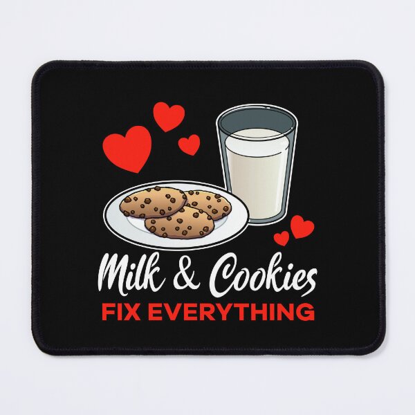 Item preview, Milk and Cookies fix everything saying designed and sold by jonmlam.