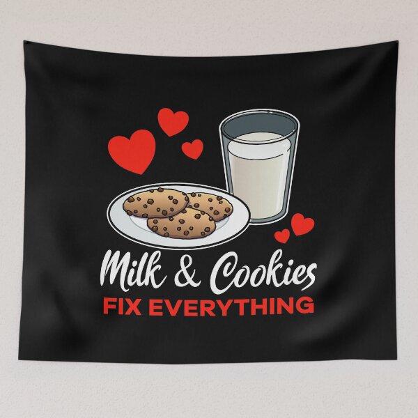 Item preview, Milk and Cookies fix everything saying designed and sold by jonmlam.