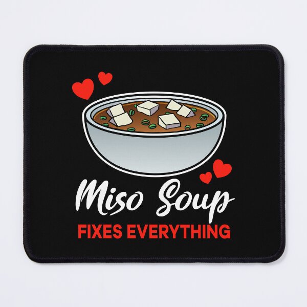 Item preview, Miso Soup fixes everything saying designed and sold by jonmlam.
