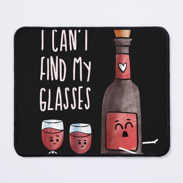 Item preview, Wine is looking for glasses designed and sold by ChrisFeil.