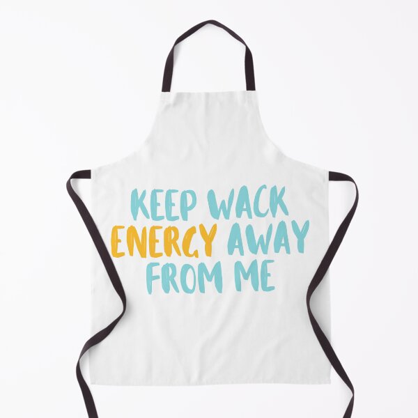 Item preview, Keep Wack Energy Away From Me t-shirt, Keep Wack Energy Away From Me sticker designed and sold by jakarshop.
