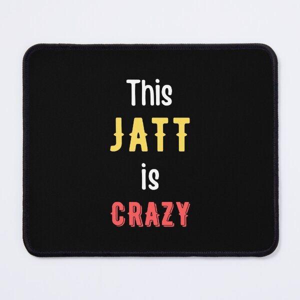 Item preview, This Jatt Is Crazy - Punjabi Jatt Attitude Gabru Swag  designed and sold by ThePunjabProjct.