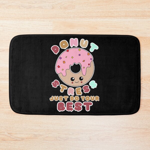 Item preview, Donut Stress Just Do Your Best Funny Testing day Poster designed and sold by Vytrix.