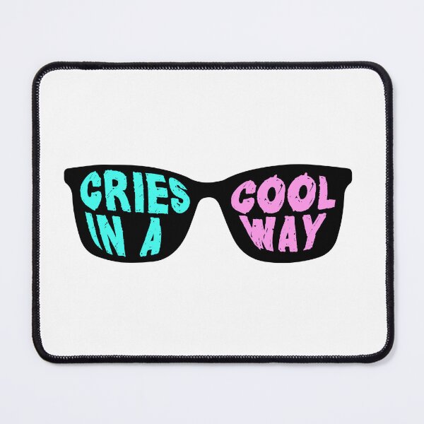 Item preview, Crying in a Cool Way designed and sold by TheHellSong.