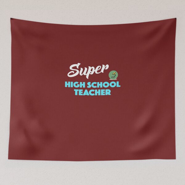 Item preview, Super High School Teacher designed and sold by AlwaysAwesome.