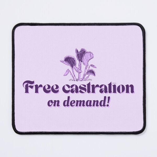 Item preview, Free castration on demand designed and sold by dragonlisperer.
