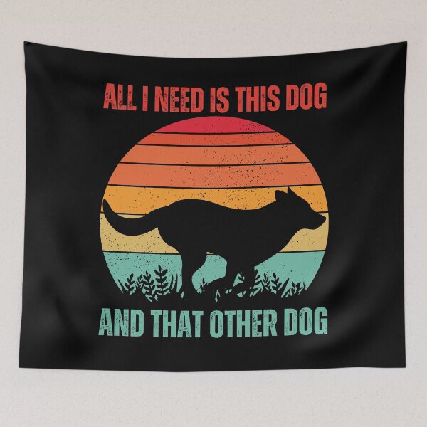 Item preview, all i need is this dog and that other dog designed and sold by DzynLand.