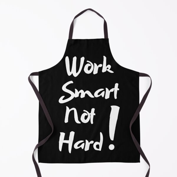 Item preview, Work Smart, Not Hard! designed and sold by MarBodzak.
