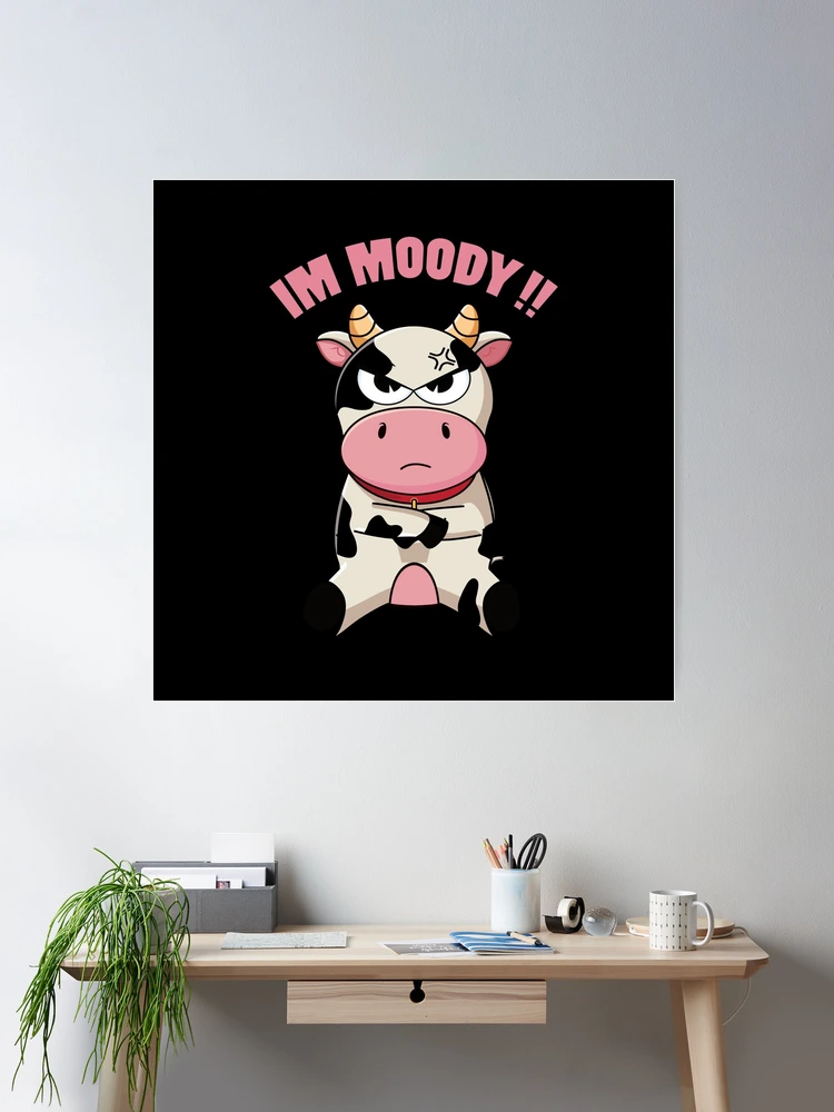 Inktastic Sorry, I'm a Bit MOOdy Today Cute Cow Pun Boys or