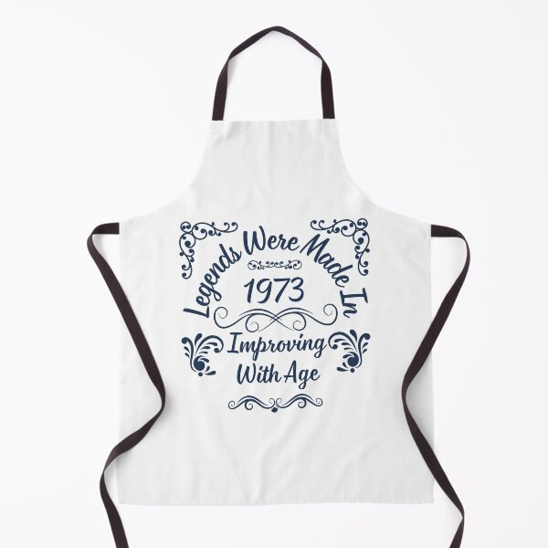 Item preview, Legends Were Made In 1973 Improving With Age designed and sold by StoneybrokeM.