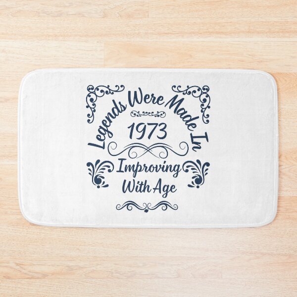 Item preview, Legends Were Made In 1973 Improving With Age designed and sold by StoneybrokeM.