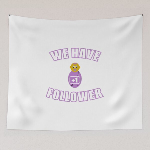 Item preview, We have +1 followers designed and sold by FilouzDesign.