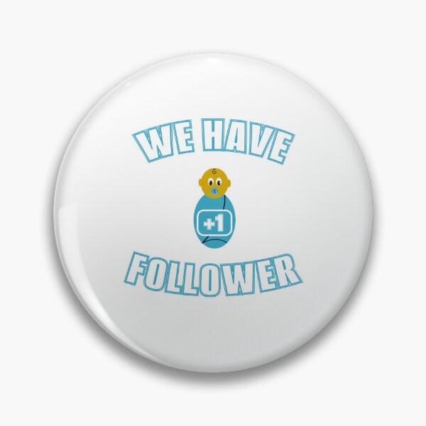 Artikelvorschau, We have +1 Follower entworfen und verkauft von FilouzDesign.