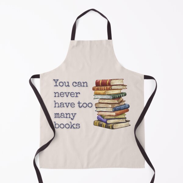 Item preview, You can never have too many books designed and sold by aliveinmiddle.