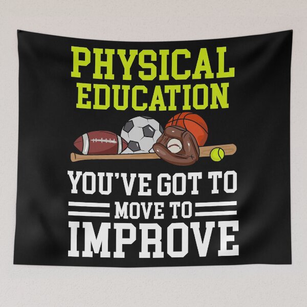 Item preview, Physical Education You've Got To Move To Improve designed and sold by Sandra78.
