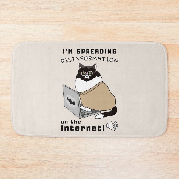 Item preview, Im Spreading Disinformation On The Internet - Funny Animal designed and sold by ViewerEqualsPhoton.