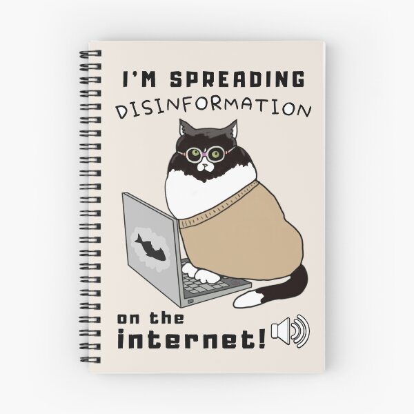 Item preview, Im Spreading Disinformation On The Internet - Funny Animal designed and sold by ViewerEqualsPhoton.