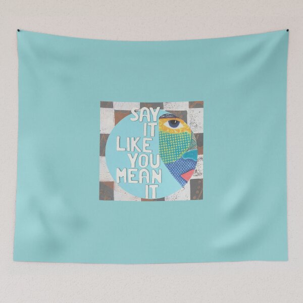 Item preview, Say It Mean It designed and sold by prunellaparsnip.