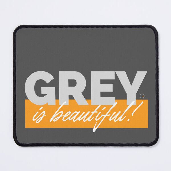 Item preview, GRAY is beautiful! designed and sold by OG2U.