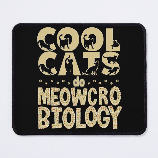 Item preview, Cool Cats Do Meowcrobiology designed and sold by McThingummy.