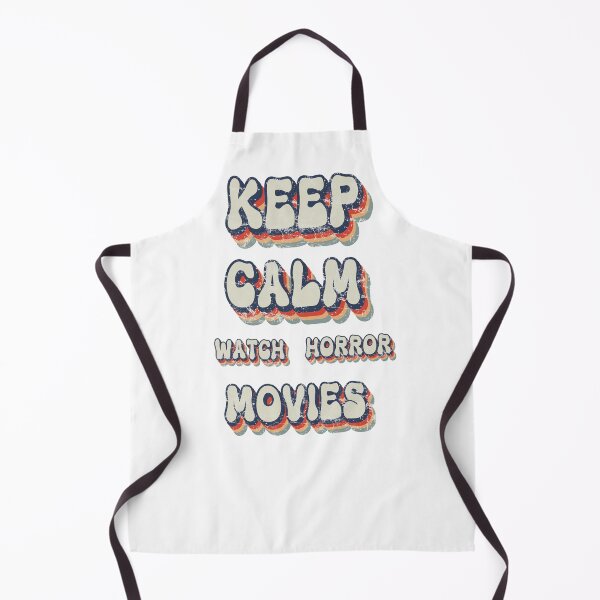 Item preview, Keep Calm Watch Horror Movies designed and sold by CampGoreStore.