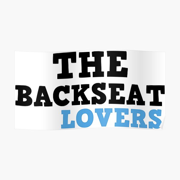 The Backseat Lovers Essential T-Shirt Poster