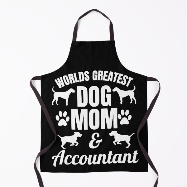 Item preview, Worlds Greatest Dog Mom And Accountant | Featuring An Alternative Design On Selected Products designed and sold by McThingummy.
