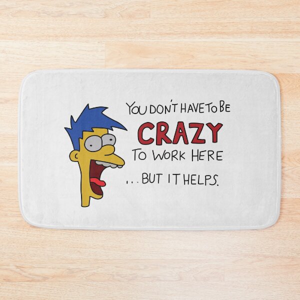 Item preview, You Don't Have to be Crazy to Work Here But It Helps Poster designed and sold by REALsaintpetty.