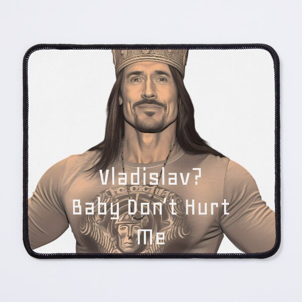Item preview, Vladislav? Baby Don't Hurt Me designed and sold by landletsy.