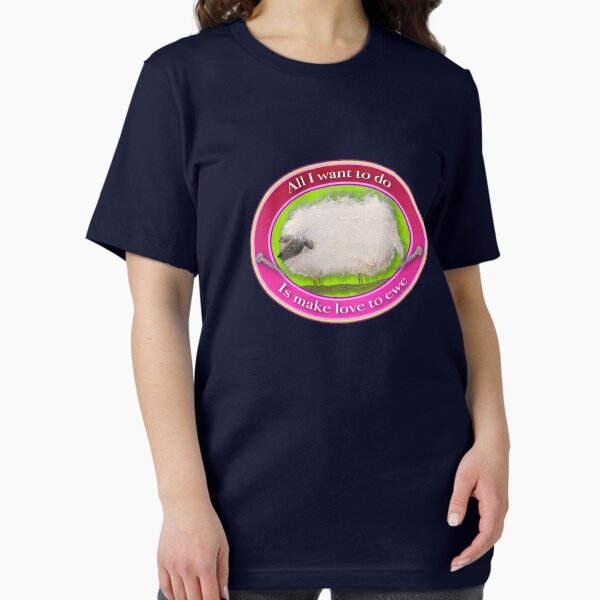 Item preview, Sheep Stuff! All I want to do is make love to EWE! designed and sold by Lisa Rotenberg.