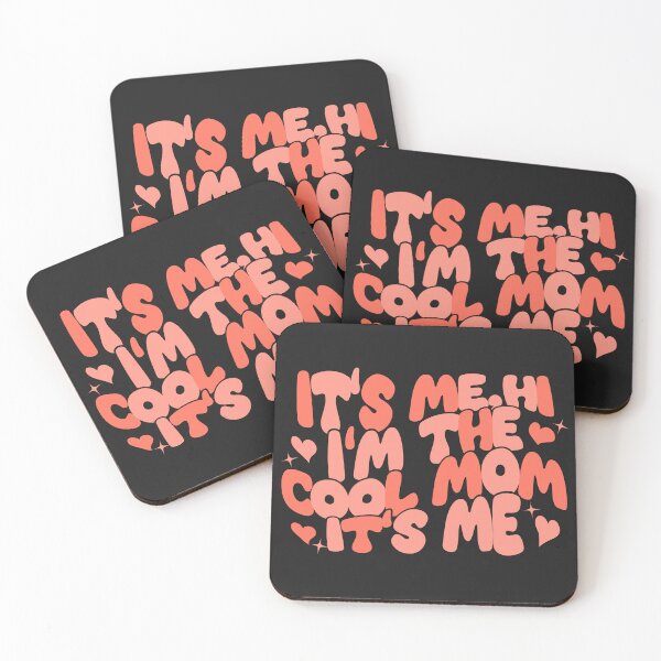 Item preview, It's Me, Hi I'm The Cool Mom It's Me designed and sold by ponat.