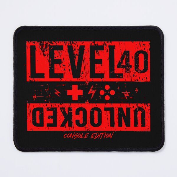 Item preview,  Level 40 Unlocked designed and sold by jmrmaverick.