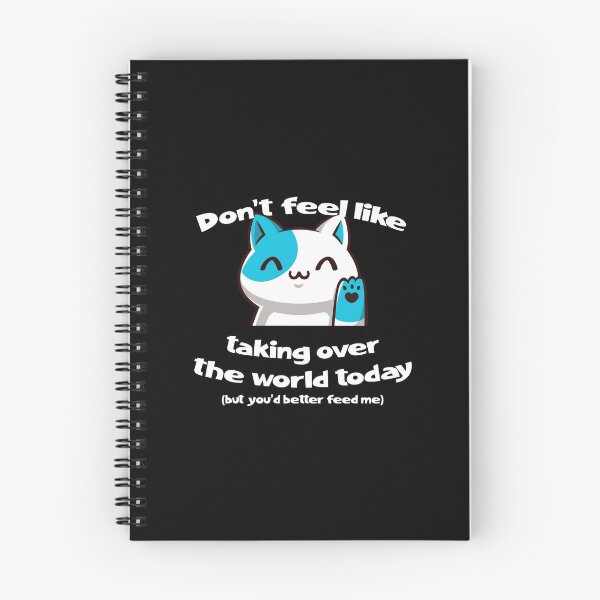 Item preview, Don't feel like taking over the world today (but you'd better feed me) designed and sold by Anvc-Art.