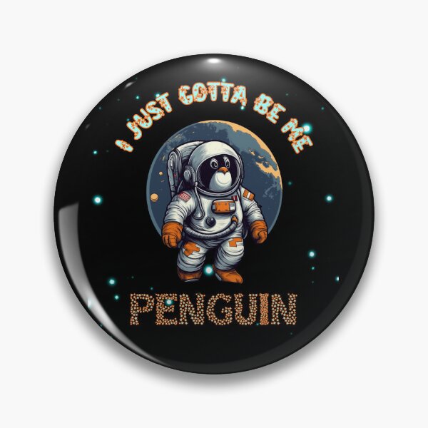 Item preview, Solo tengo que ser yo pingüino, pingüino en el espacio designed and sold by DiamondPixel.
