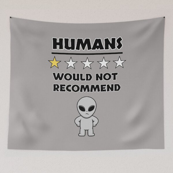 Item preview, Funny Grey Alien, Humans I Would Not Recommend Introvert designed and sold by elvisg03.