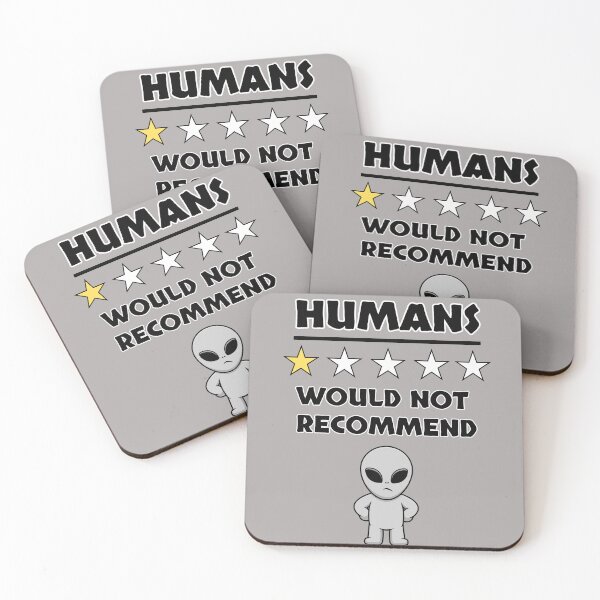 Item preview, Funny Grey Alien, Humans I Would Not Recommend Introvert designed and sold by elvisg03.