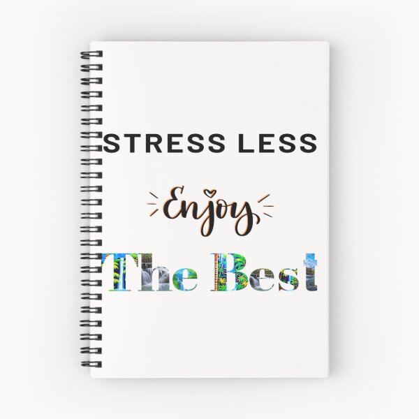Item preview, Stress Less Enjoy The Best designed and sold by Danyell369.