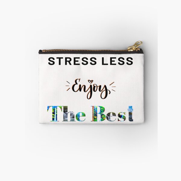 Item preview, Stress Less Enjoy The Best designed and sold by Danyell369.