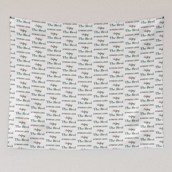 Item preview, Stress Less Enjoy The Best designed and sold by Danyell369.