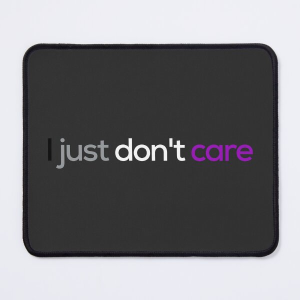 Item preview, I Just Don't Care. Asexual Pride designed and sold by Subtle Pride Shop.