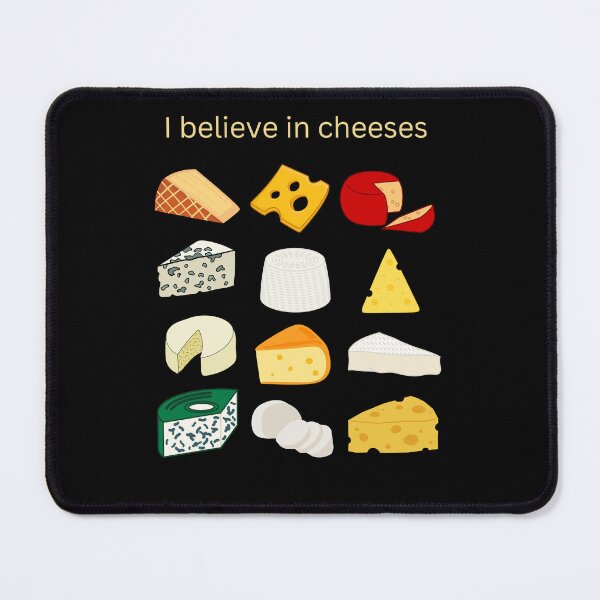 Item preview, I believe in cheeses designed and sold by Straya75.