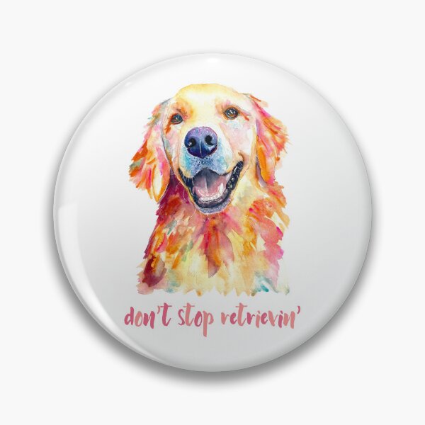 Item preview, Don't Stop Retrievin', Watercolor Dog designed and sold by InnayaDusha.