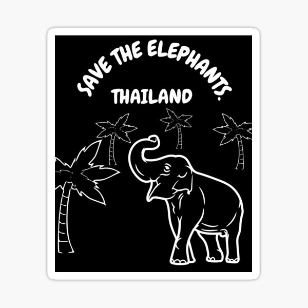 Item preview, SAVE THE ELEPHANTS COME TO THAILAND. designed and sold by IORODAN.