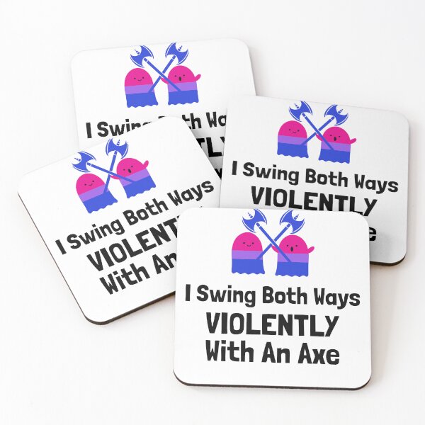 Item preview, I Swing Both Ways Violently With An Axe Bisexual LGBT designed and sold by ElLocoMus.