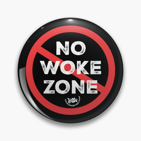 Item preview, No Woke Zone designed and sold by OkWokester.