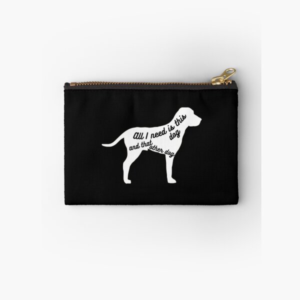 Item preview, All I need is this dog and that other dog designed and sold by TeePassion.