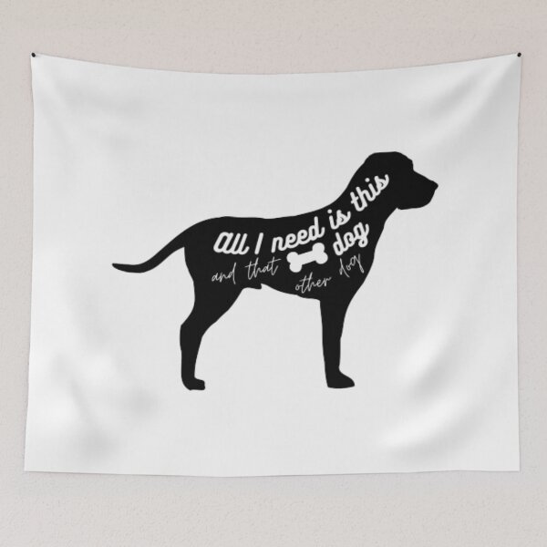 Item preview, All I need is this dog and that other dog designed and sold by TeePassion.